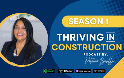 Thriving in Construction | Creating a Culture of Improvement in the Construction Industry with Regla Jimenez