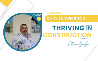 How to Win ‘Friends’ in Construction: From a Superintendent Perspective with Carry Shawn Ritch