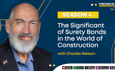 The Significance of Surety Bonds in the World of Construction by Charles Nielson